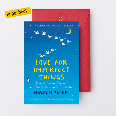 Picture of Love for Imperfect Things: How to Accept Yourself in a World Striving for Perfection by Haemin Sunim
