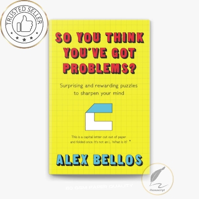 Picture of So You Think You've Got Problems by Alex Bellos