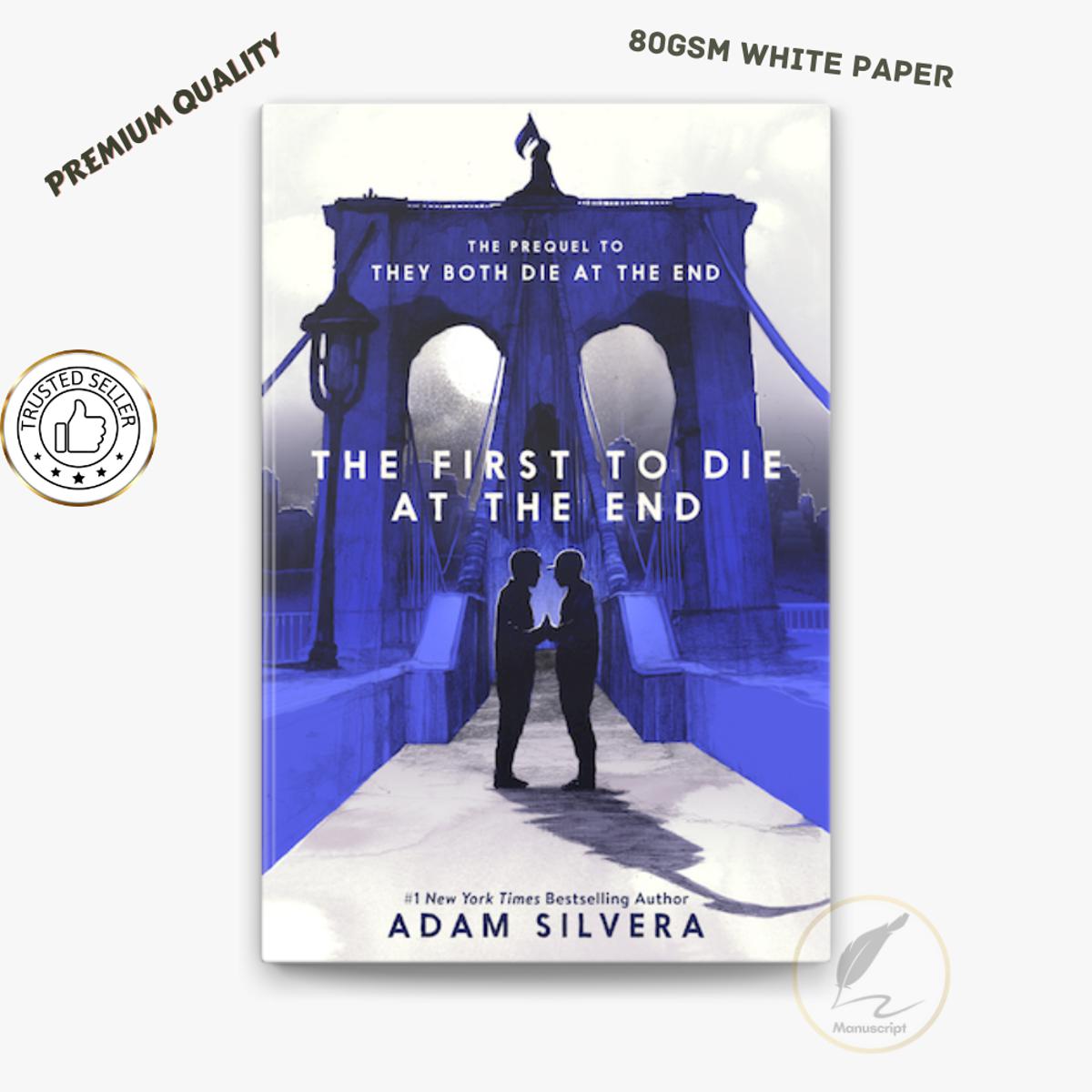 Picture of The First to Die at the End by Adam Silvera