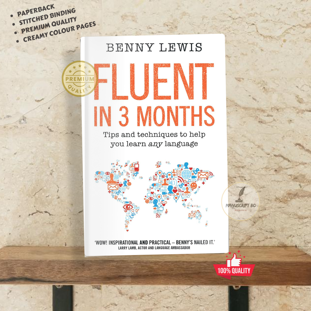 Picture of Fluent in 3 Months: Tips and Techniques to Help You Learn Any Language by Benny Lewis - Premium - Paperback
