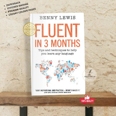 Picture of Fluent in 3 Months: Tips and Techniques to Help You Learn Any Language by Benny Lewis - Premium - Paperback
