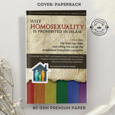 Picture of Why Homo s-e-x-uality is Prohibited In Islam by Abu Zaynab Abd al-Rahman al-Qawim