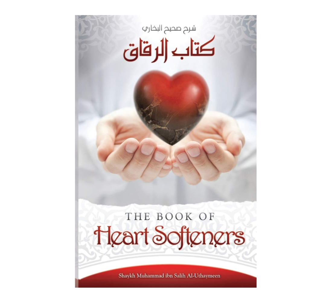 Picture of Heart Softeners by Shaykh Muhammad Ibn Salih Al-Uthaymeen