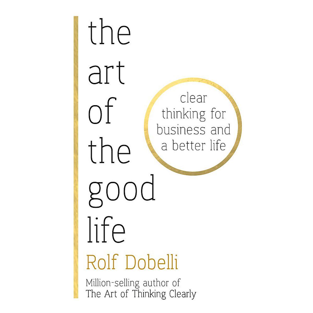 Picture of The Art of the Good Life -(paperback)