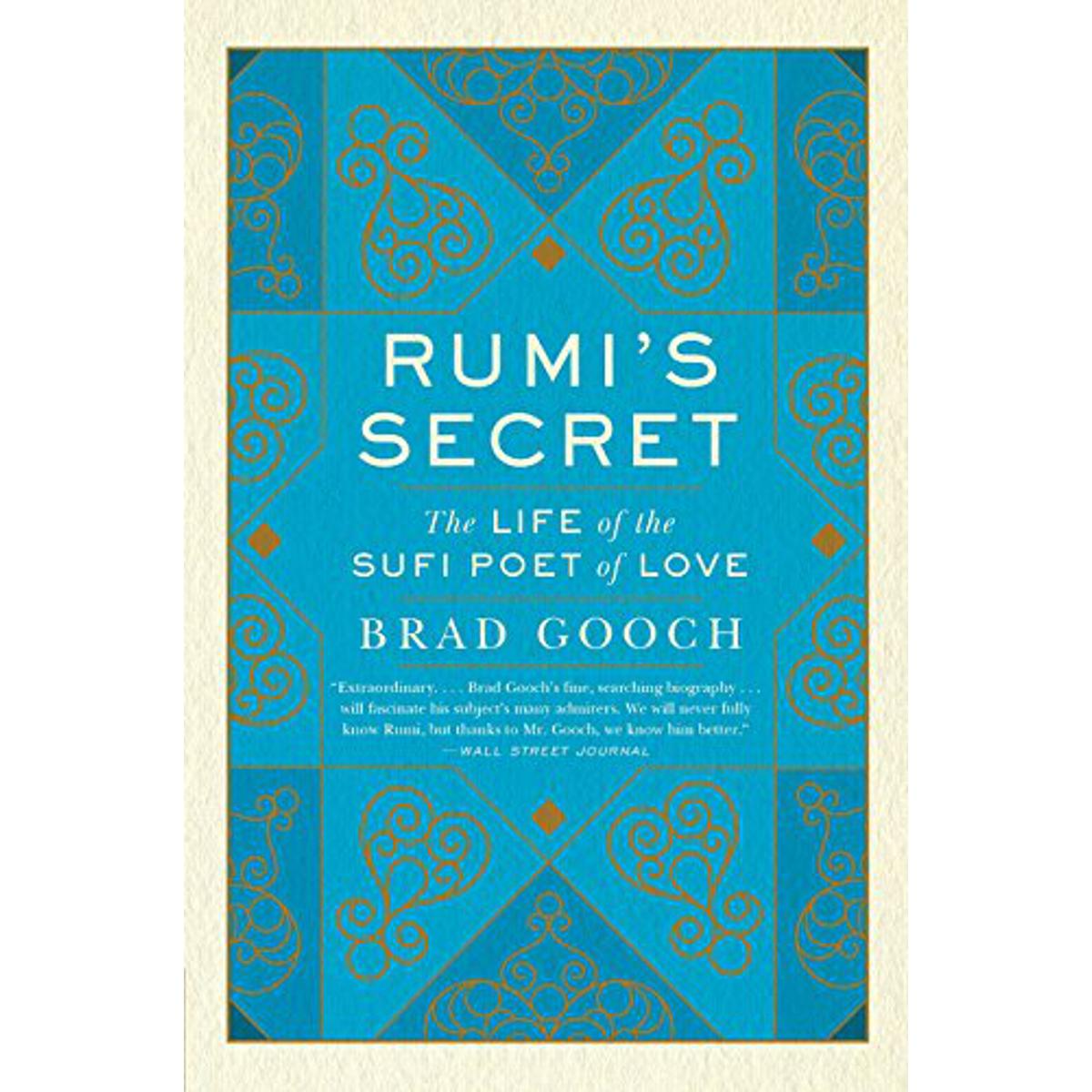 Picture of Rumi's Secret: The Life of the Sufi Poet of Love Paperback