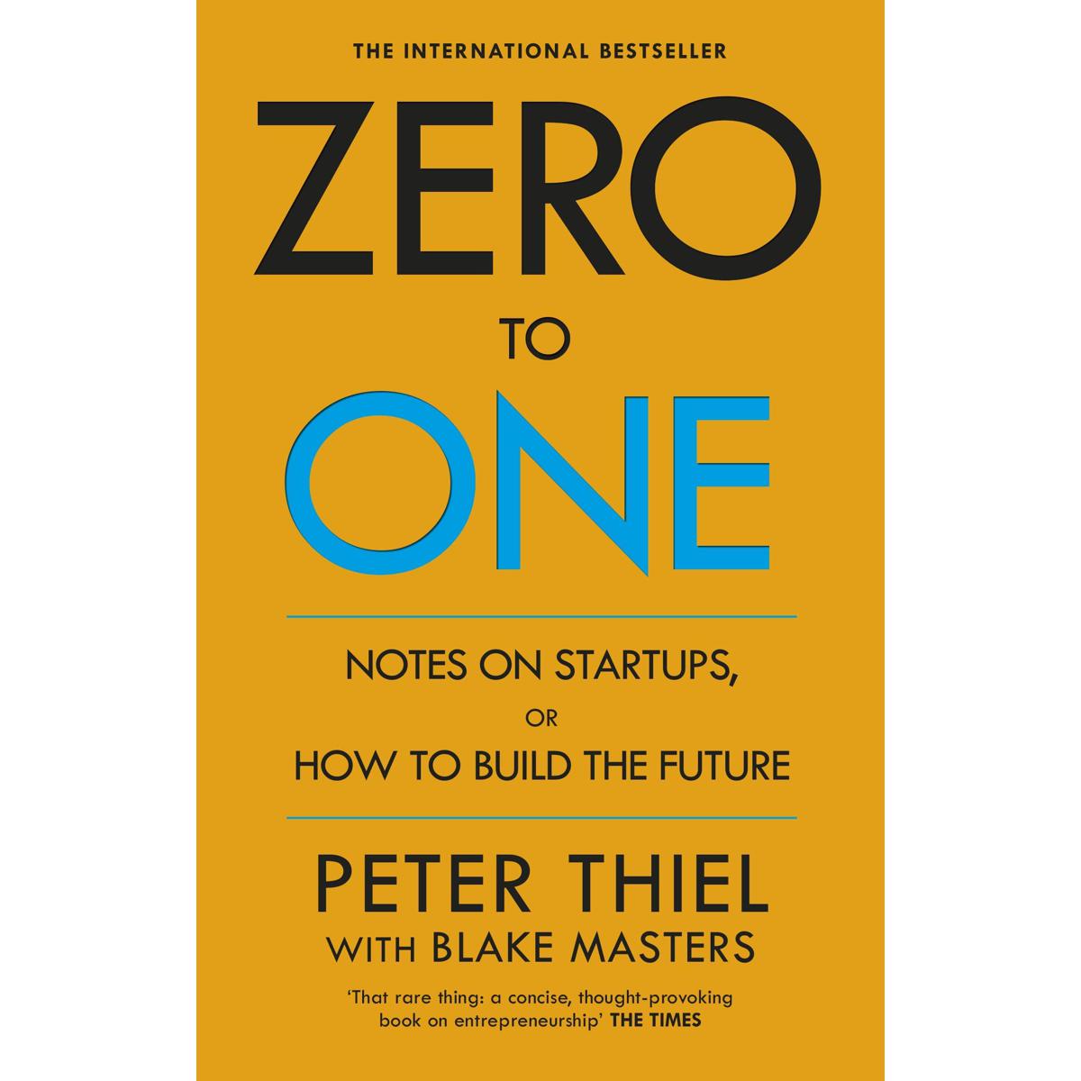 Picture of Zero to One: Notes on Start Ups, or How to Build the Future Paperback