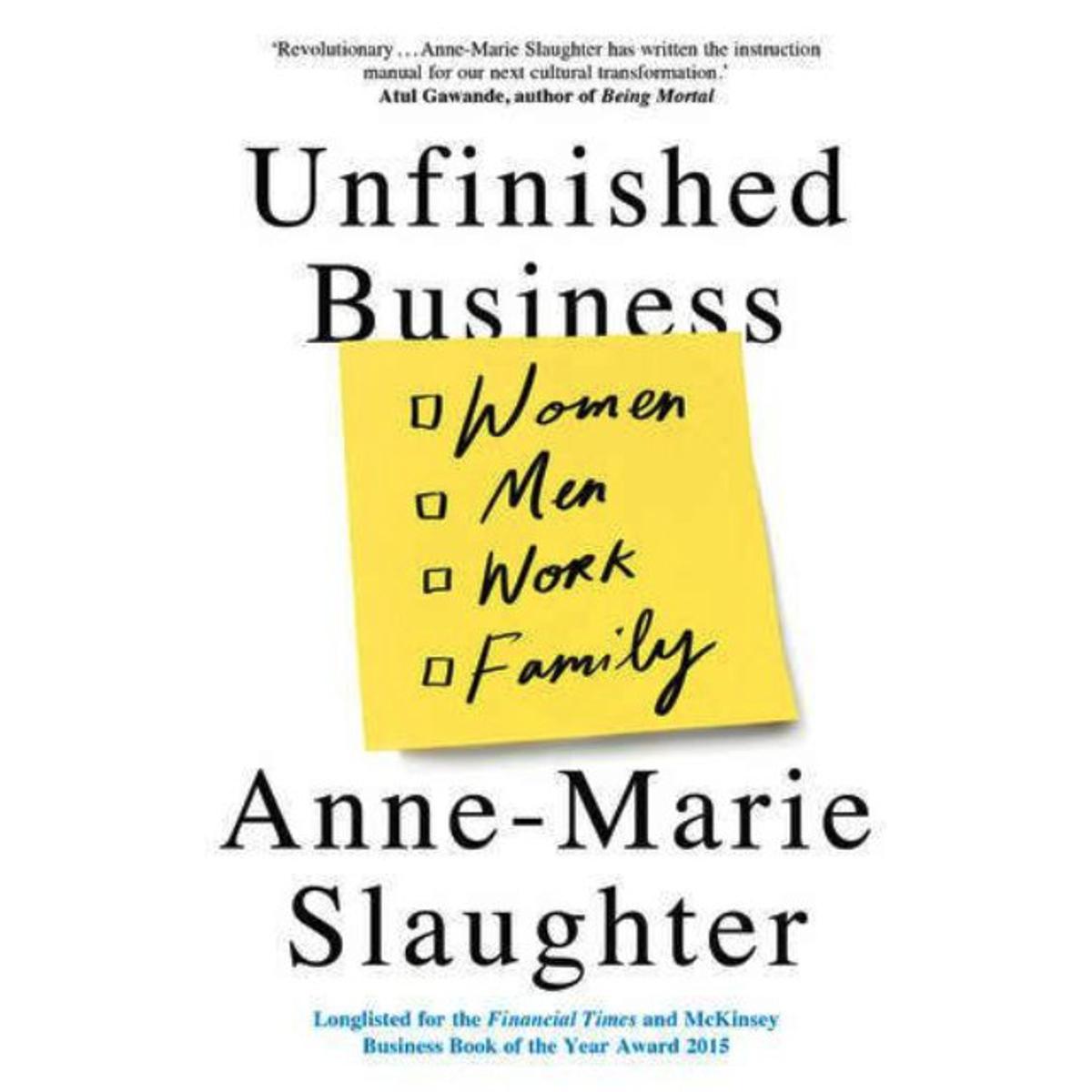 Picture of Unfinished Business: Women Men Work Family Paperback