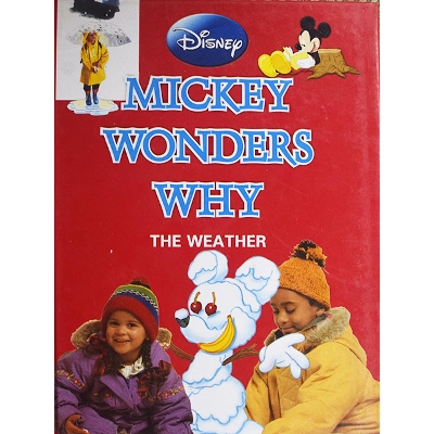 Picture of Mickey Wonders Why: The Weather