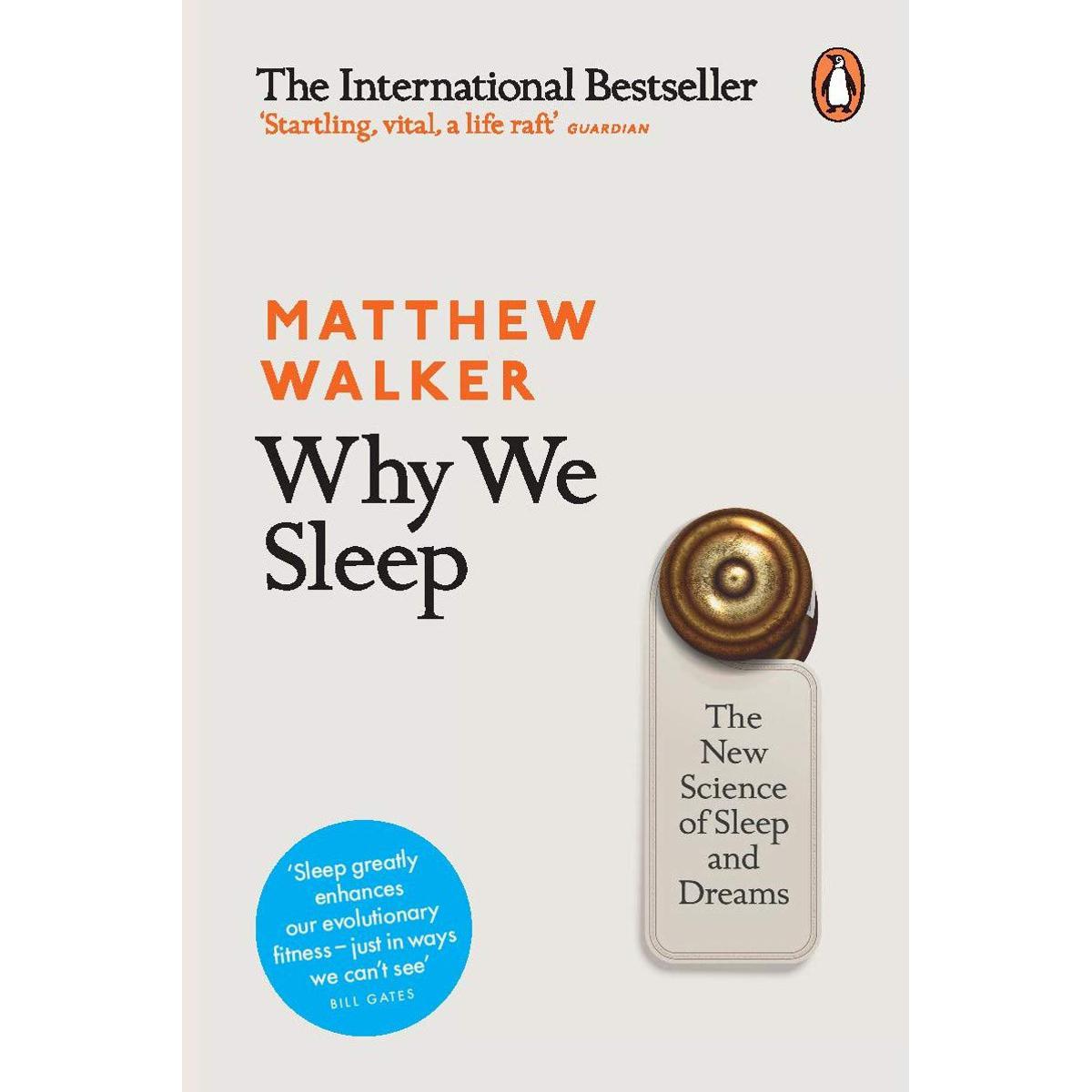 Picture of Why We Sleep: The New Science of Sleep and Dreams