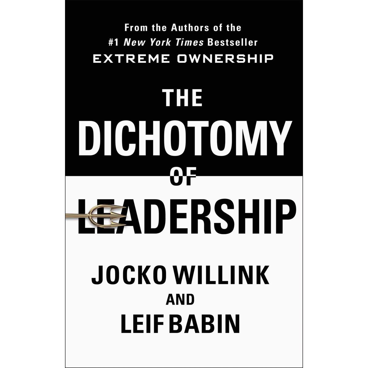 Picture of The Dichotomy of Leadership
