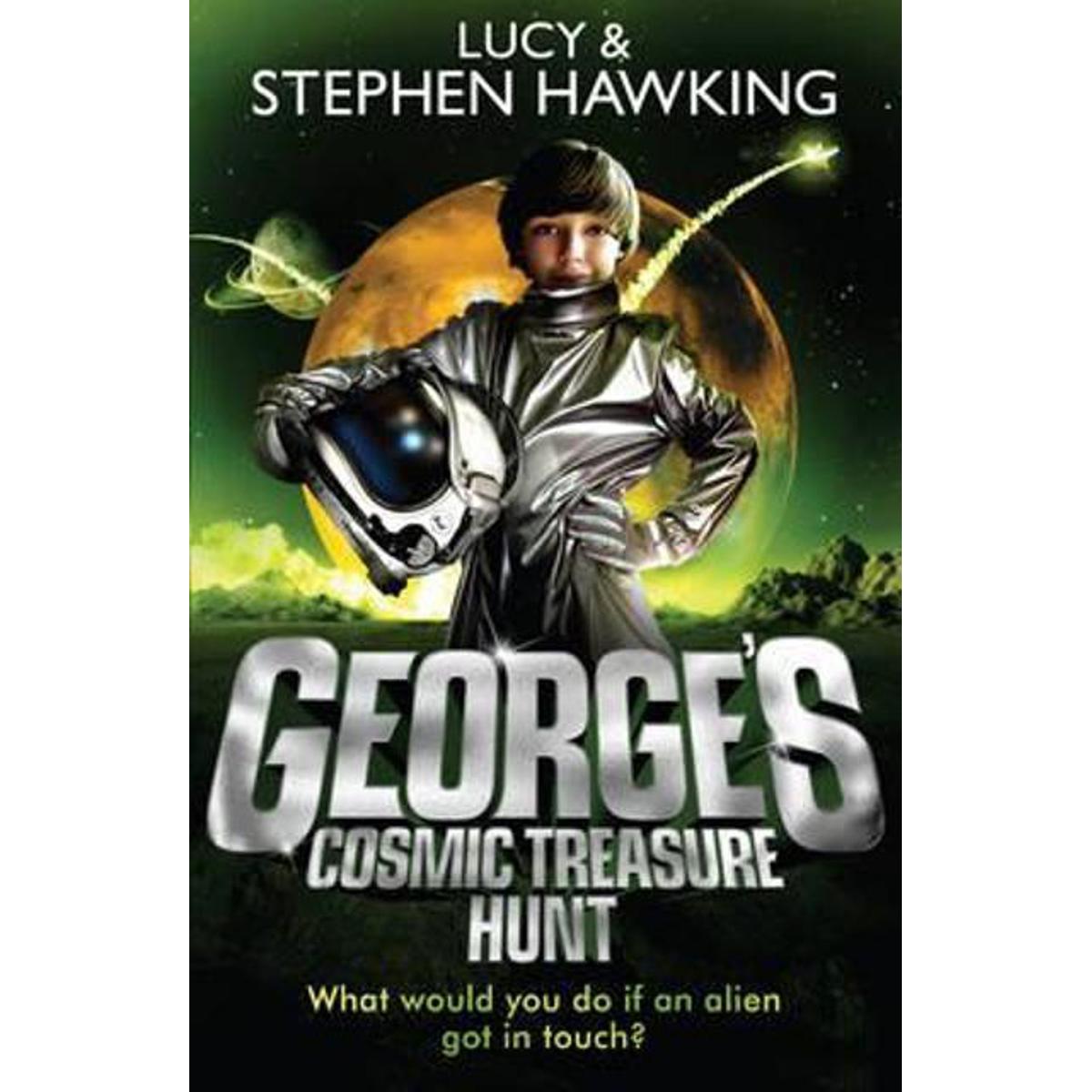 Picture of George\'s Cosmic Treasure Hunt by Stephen Hawking & Lucy