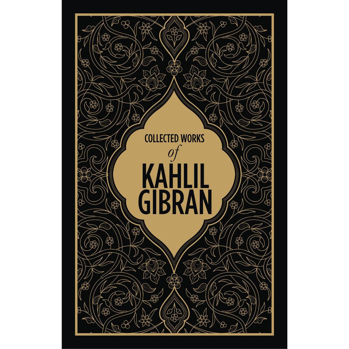 Picture of Kahlil Gibran: Collected Works of Kahlil Gibran (DELUXE EDITION) Hardcover