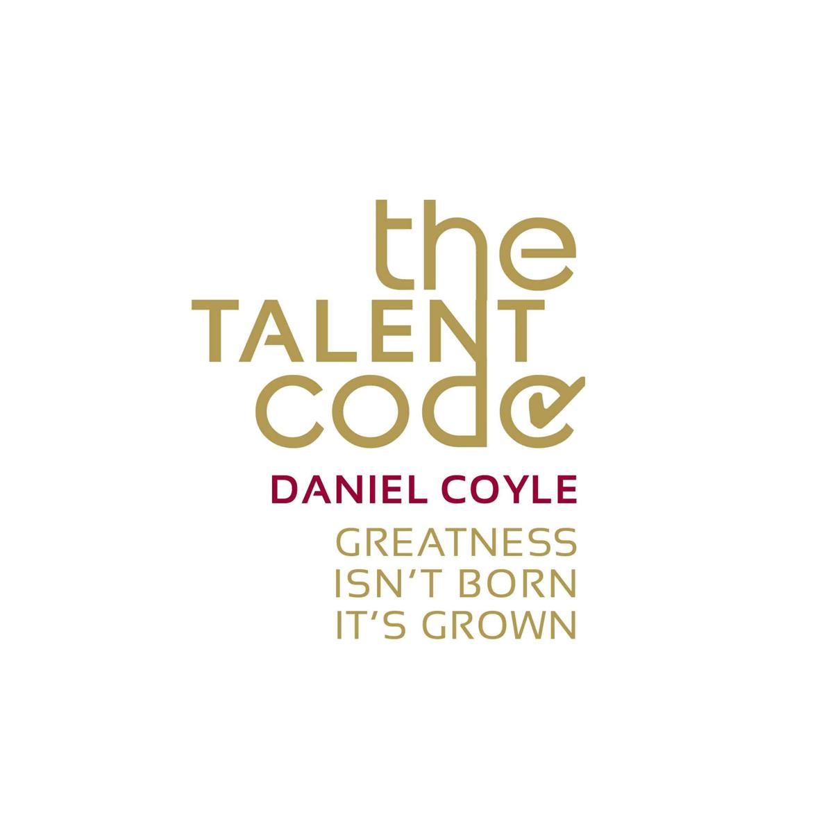 Picture of The Talent Code: Greatness isn\'t born. It\'s grown by Daniel Coyle Paperback