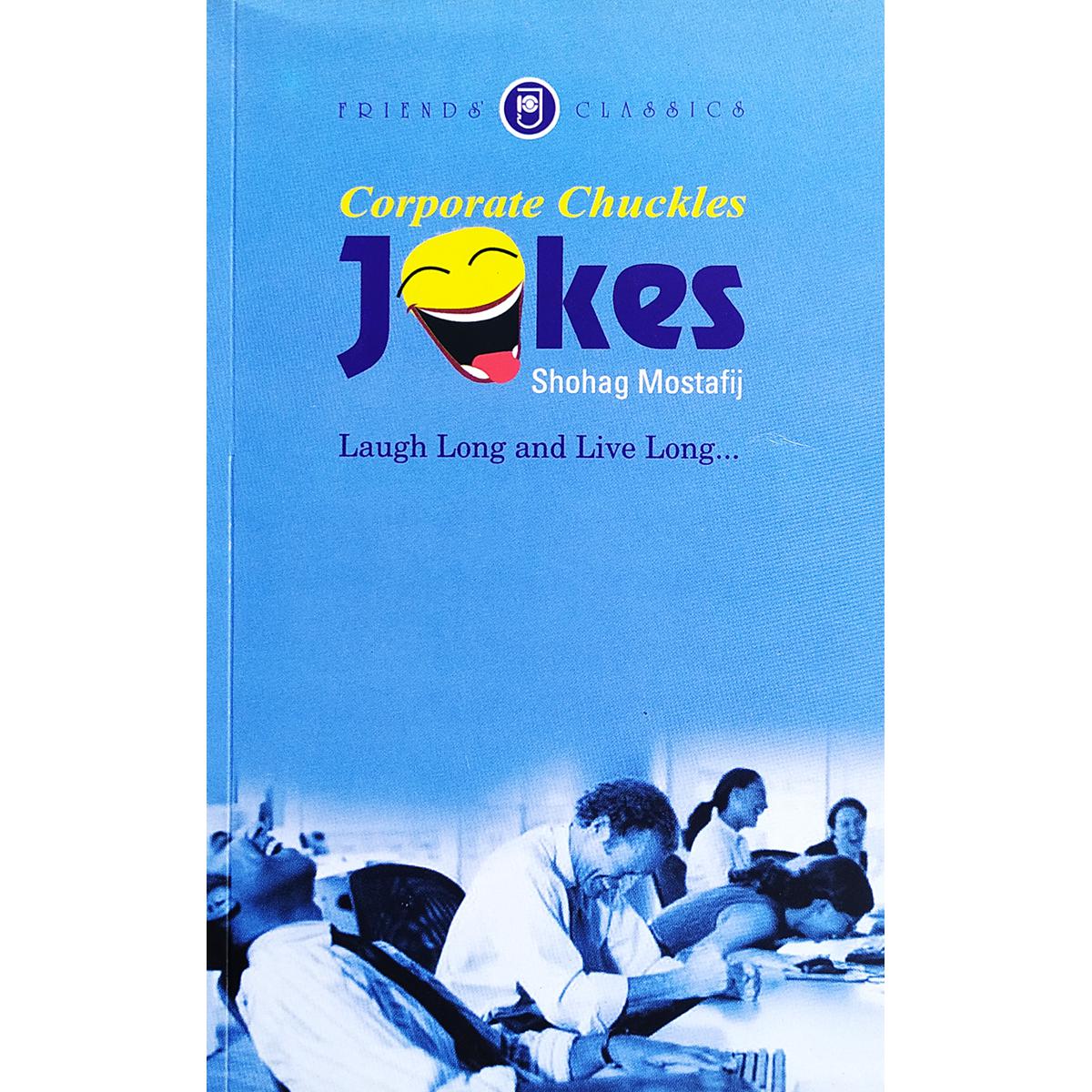 Picture of Corporate Chuckles Jokes (Laugh Long and Live Long) (Paperback)