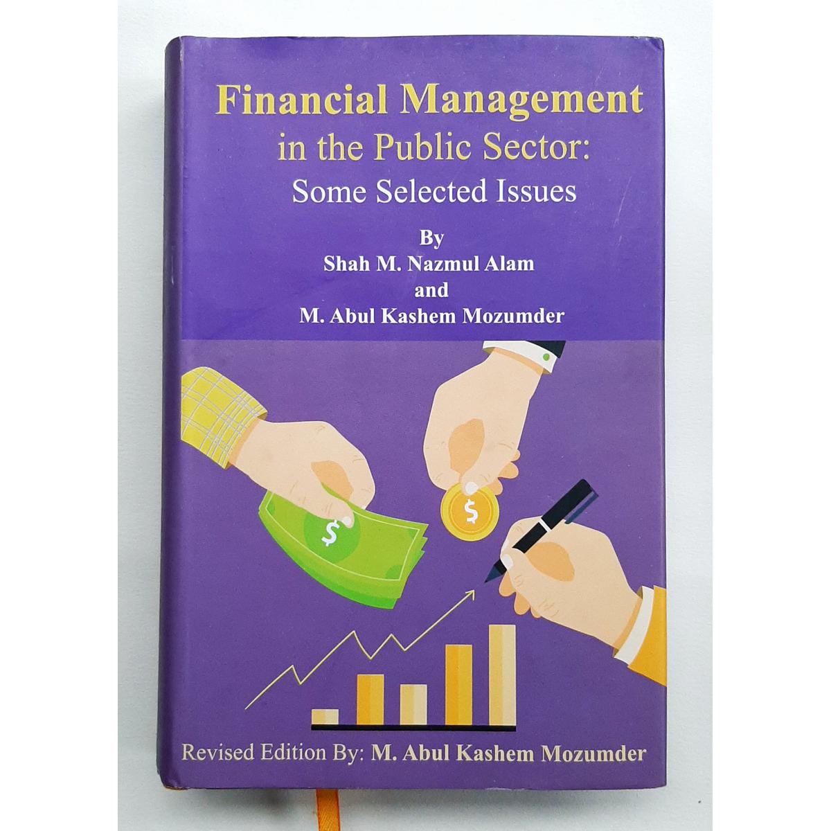 Picture of Financial Management In The Public Sector: Some Selected Issues (Hardcover)