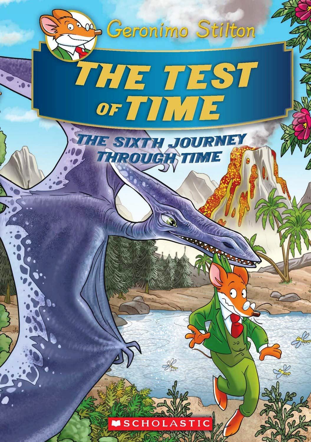 Picture of Geronimo Stilton SE Journey Through Time #6: The Test of Time Hardcover