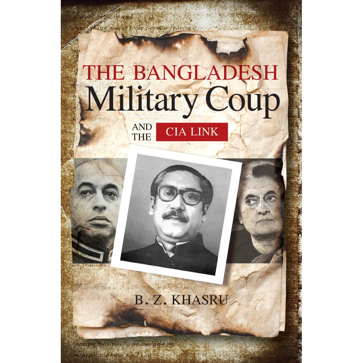 Picture of The Bangladesh Military Coup and the Cia Link Hardcover