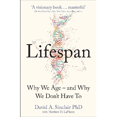 Picture of Lifespan,  Why We Age