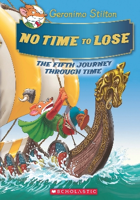 Picture of Geronimo Stilton Se: The Journey Through Time#5 - No Time to Lose Hardcover