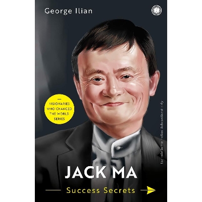Picture of Jack Ma: Success Secrets Paperback