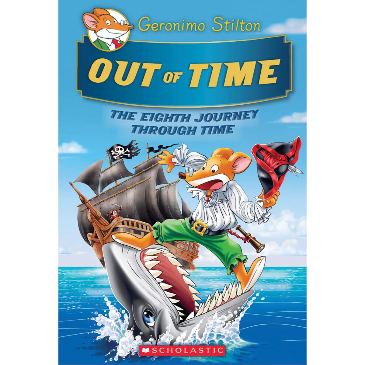 Picture of Geronimo Stilton Journey Through Time #8: Out of Time Hardcover