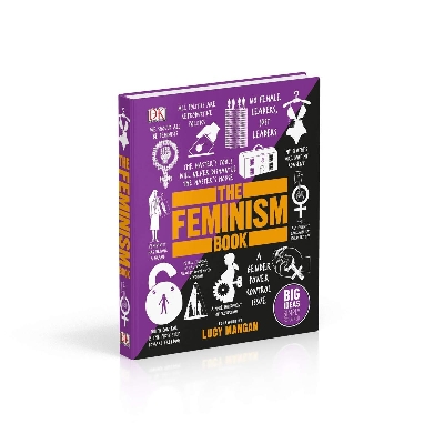 Picture of The Feminism Book: Big Ideas Simply Explained Hardcover