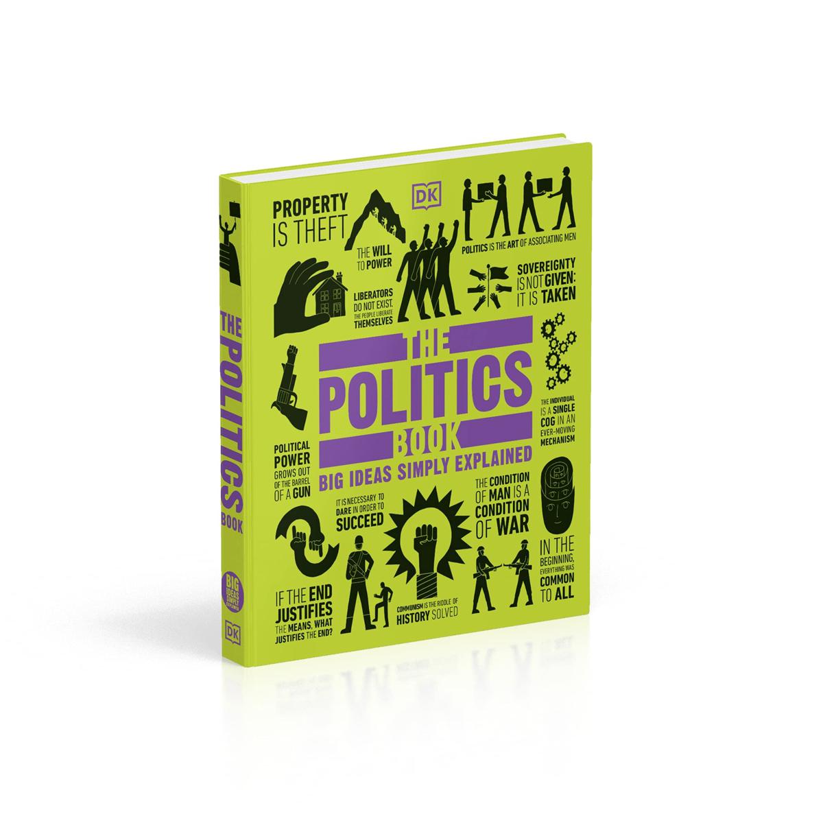 Picture of The Politics Book: Big Ideas Simply Explained Hardcover