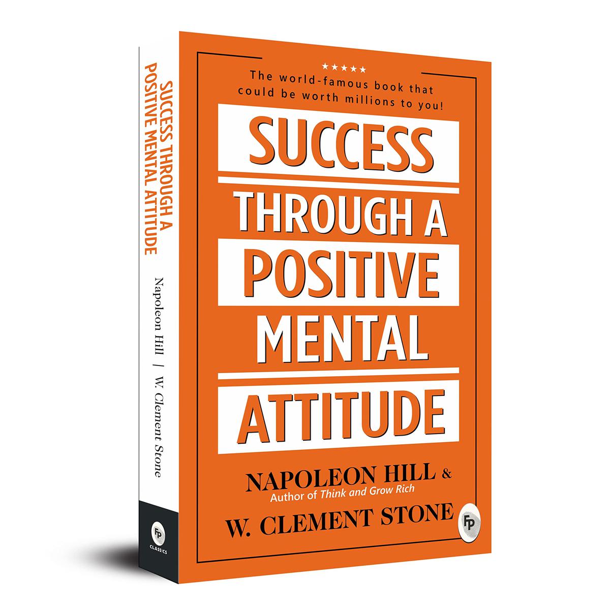 Picture of Success Through a Positive Mental Attitude (Paperback)