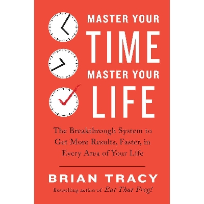 Picture of Master Your Time, Master Your Life Paperback