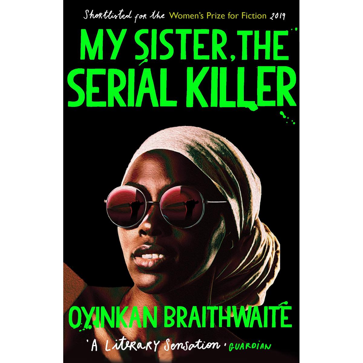 Picture of My Sister, the Serial Killer: The Sunday Times Bestseller Paperback