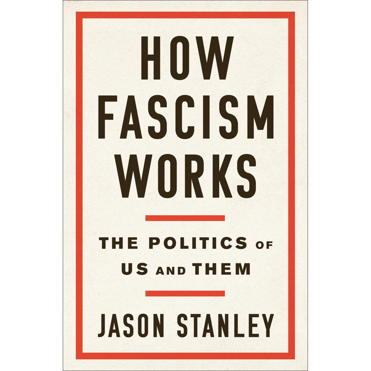 Picture of How Fascism Works The Politics of Us and Them Hardcover