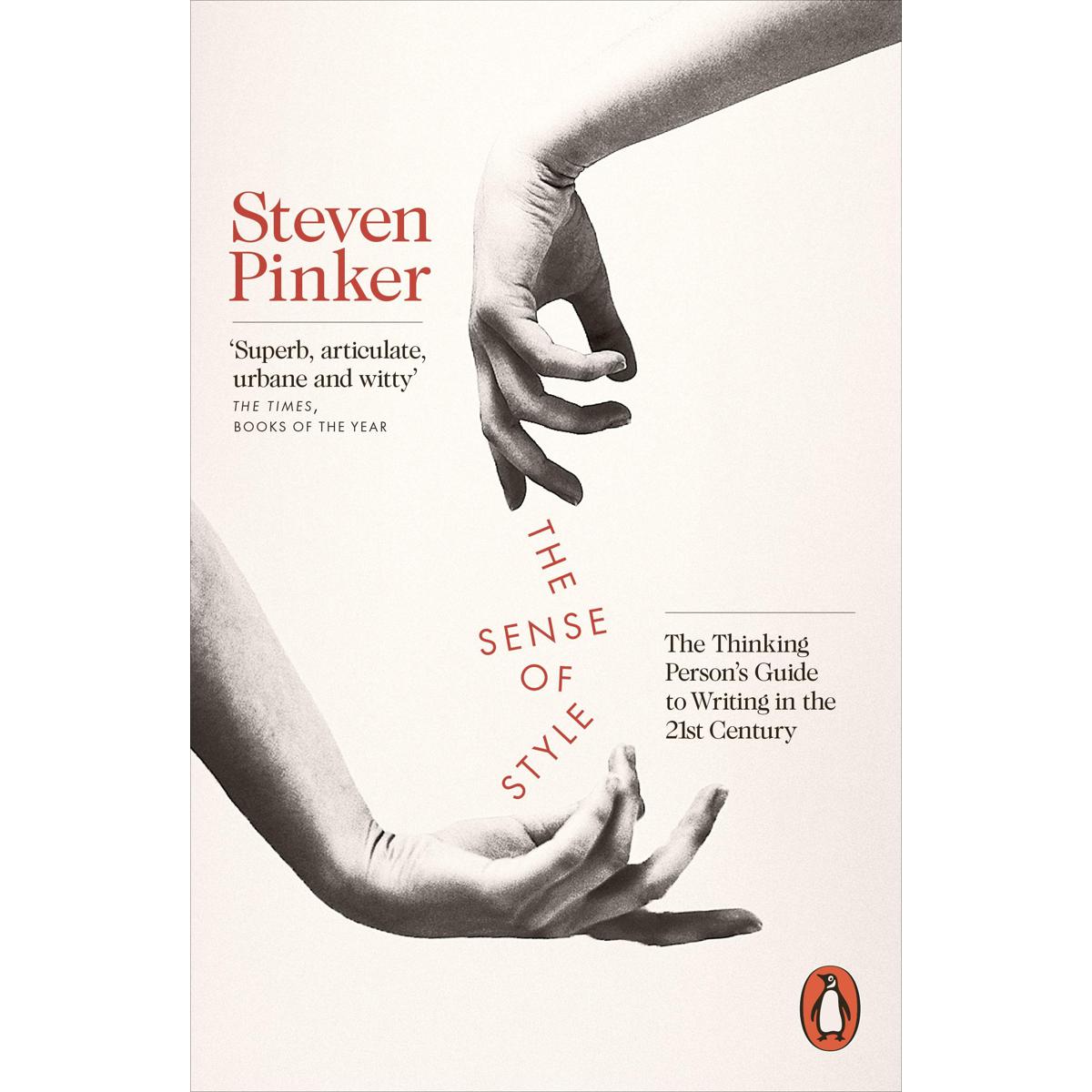 Picture of The Sense of Style: The Thinking Persons Guide to Writing in the 21st Century Paperback