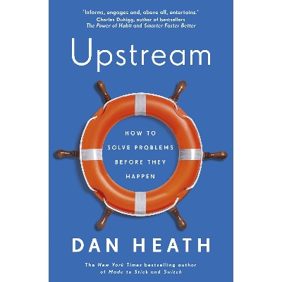 Picture of Upstream How to solve problems before they happen Paperback