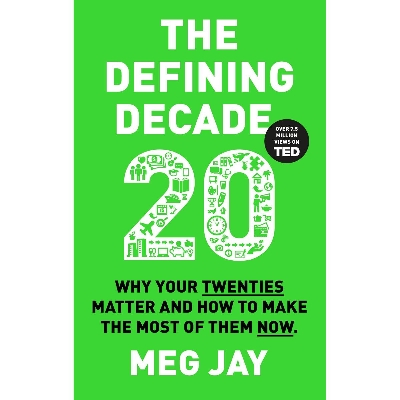 Picture of The Defining Decade: Why Your Twenties Matter and How to Make the Most of Them Now Paperback