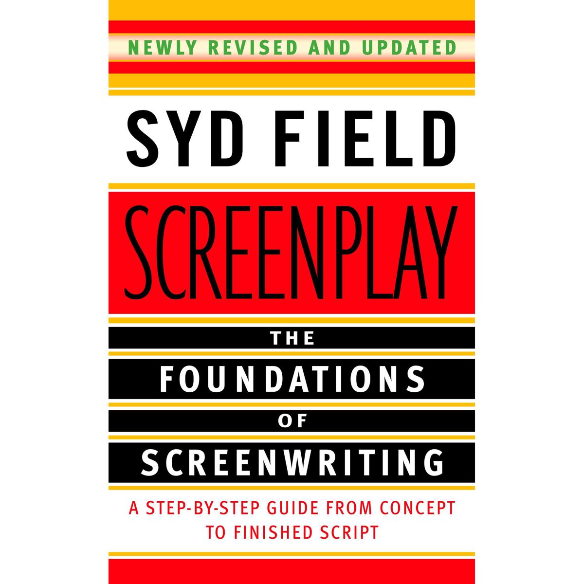 Picture of Screenplay: The Foundations of Screenwriting Paperback