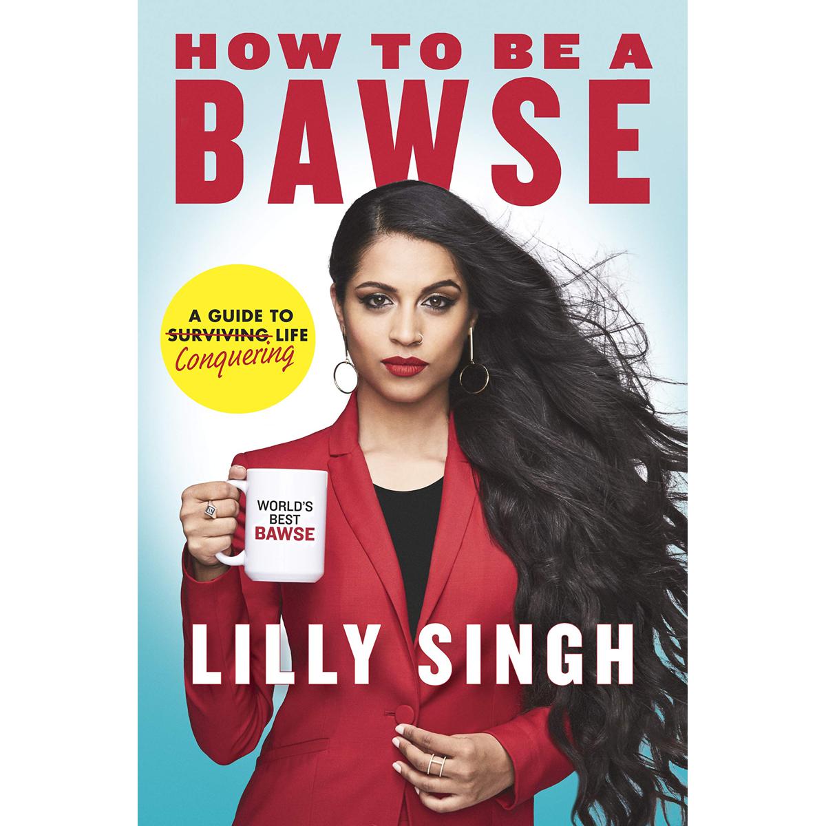 Picture of How to Be a Bawse A Guide to Conquering Life Hardcover