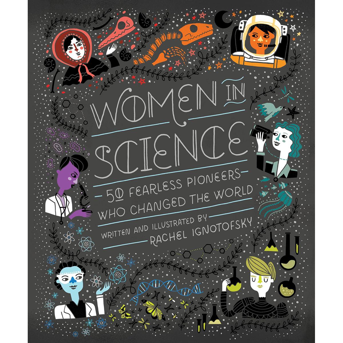 Picture of Women in Science: 50 Fearless Pioneers Who Changed the World Hardcover
