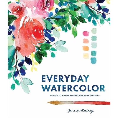 Picture of Everyday Watercolor: Learn to Paint Watercolor in 30 Days Paperback