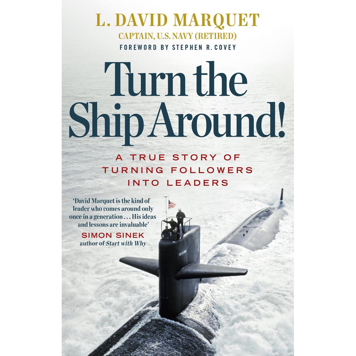 Picture of Turn The Ship Around!: A True Story of Building Leaders by Breaking the Rules Paperback
