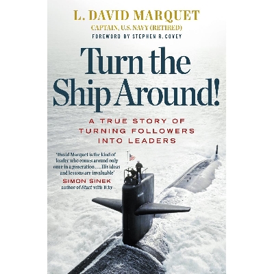 Picture of Turn The Ship Around!: A True Story of Building Leaders by Breaking the Rules Paperback