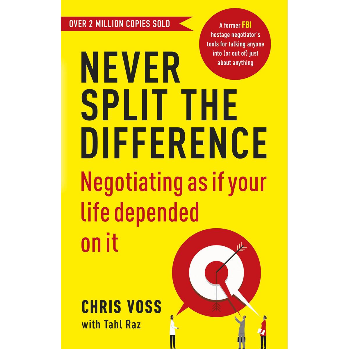 Picture of Never Split the Difference: Negotiating as if Your Life Depended on It Paperback