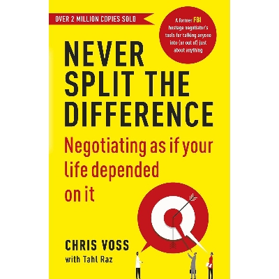 Picture of Never Split the Difference: Negotiating as if Your Life Depended on It Paperback