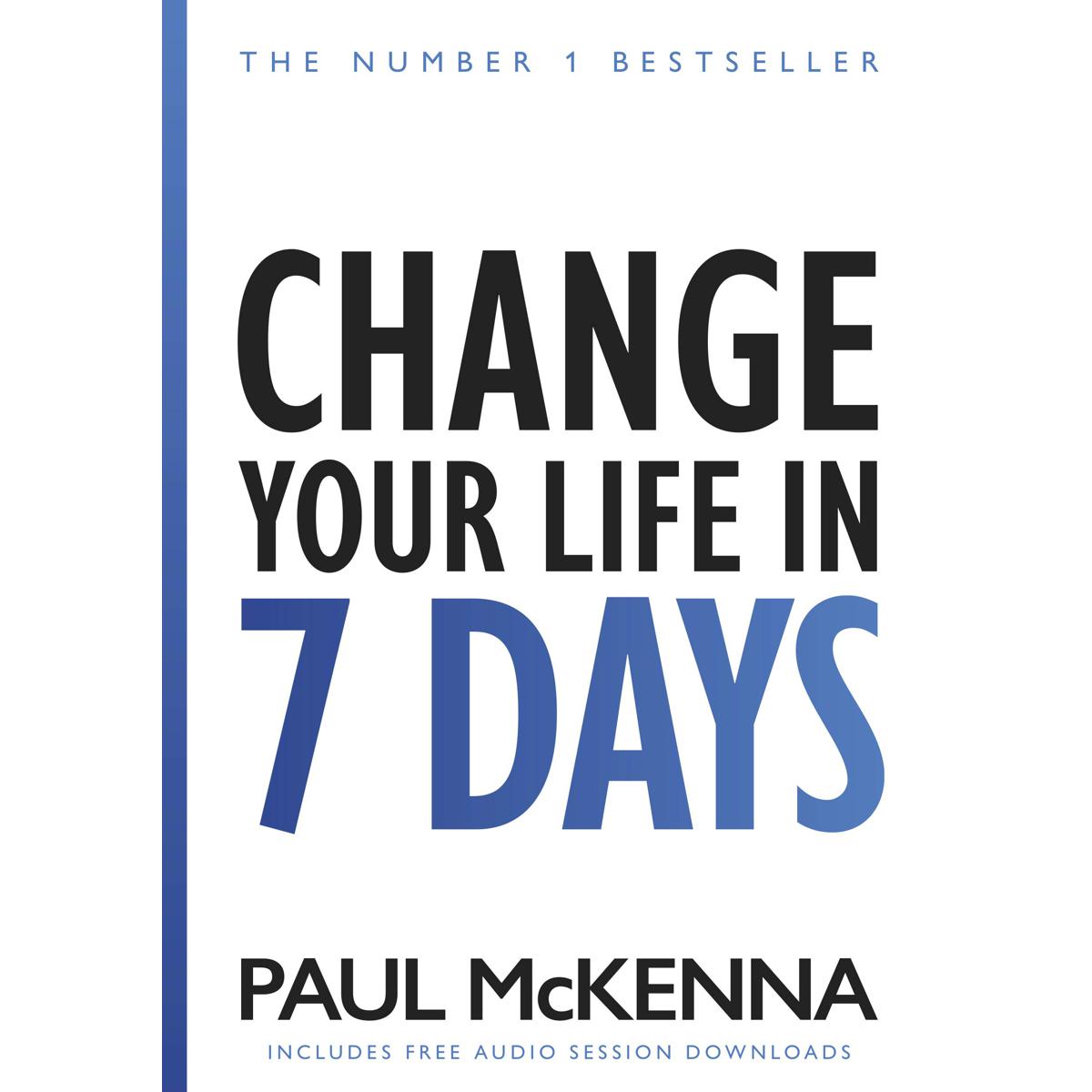 Picture of Change Your Life In Seven Days Paperback