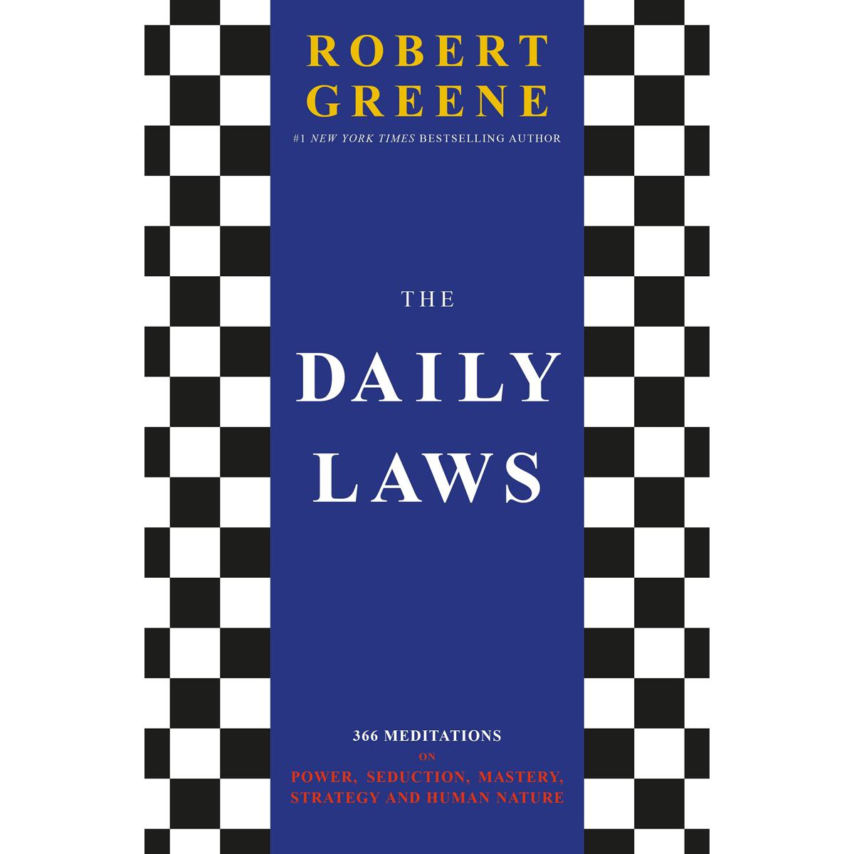 Picture of The Daily Laws: 366 Meditations on Power, Seduction, Mastery, Strategy and Human Nature Paperback