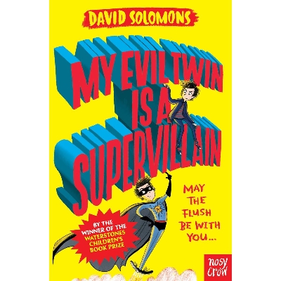 Picture of My Evil Twin Is A Supervillain Paperback