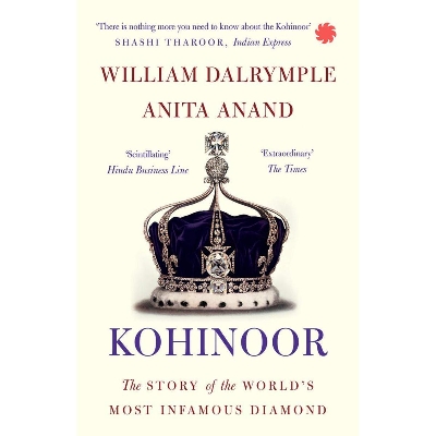Picture of Kohinoor: The Story of the World's Most Infamous Diamond Paperback