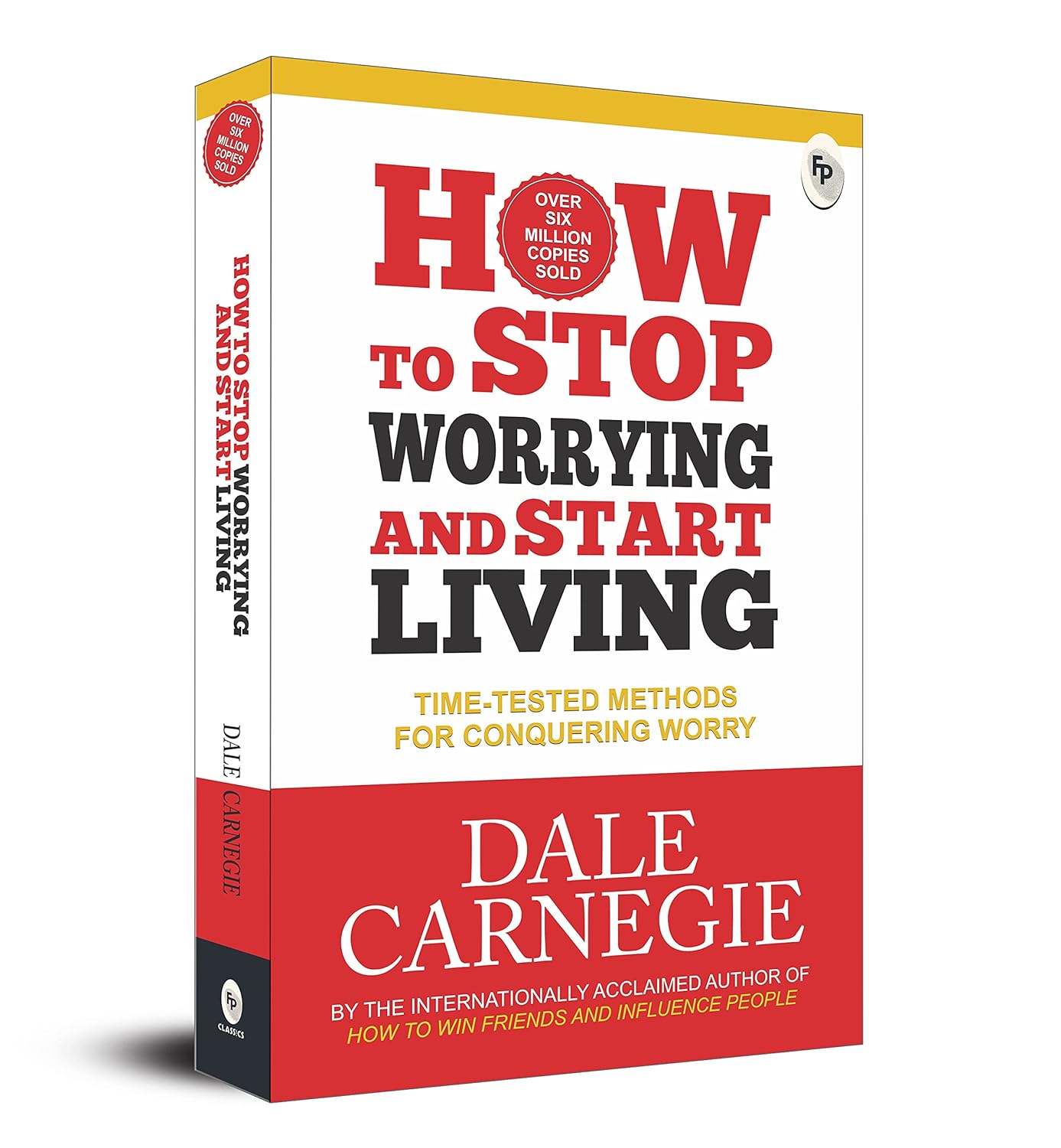 Picture of How to Stop Worrying and Start Living: Time-Tested Methods for Conquering Worry Paperback
