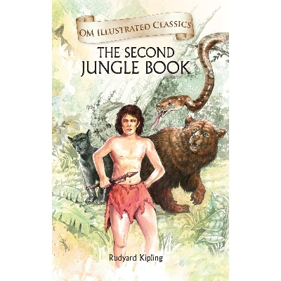 Picture of The Second Jungle Book :Illustrated abridged Classics (Om Illustrated Classics)