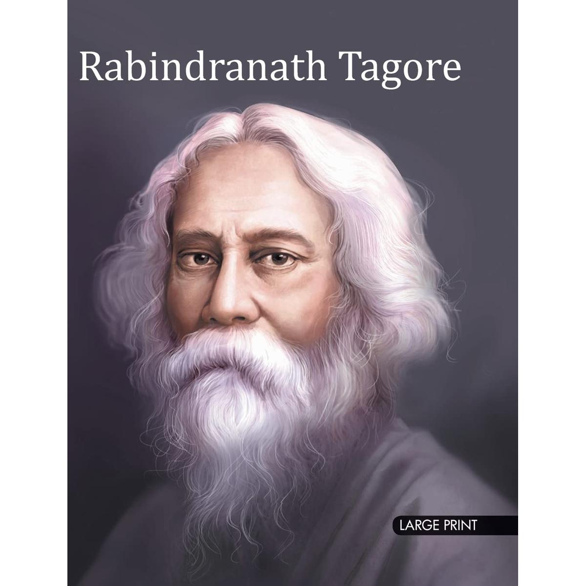 Picture of Large Print: Rabindranath Tagore (Illustrated Biography) Hardcover