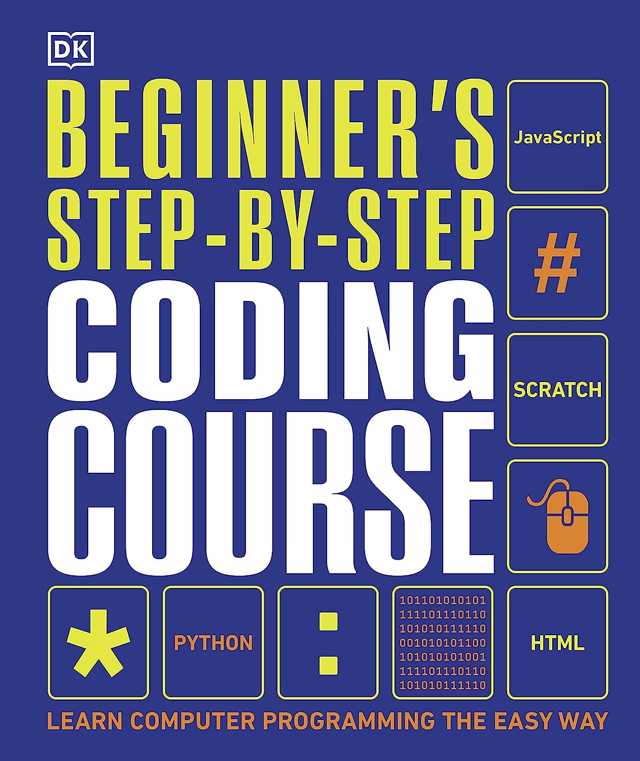 Picture of Beginner's Step-by-Step Coding Course (Hardcover)